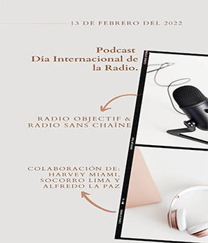 Celebración del día Internacional de la Radio, febrero 13 del 2022.