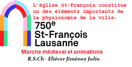 Lausanne : 750e anniversaire de l’église St-François